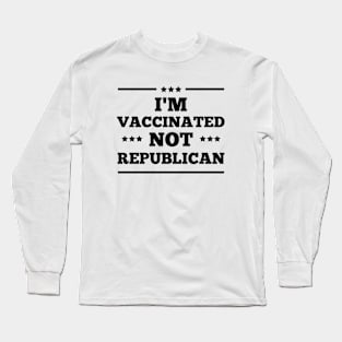 Fully Vaccinated Long Sleeve T-Shirt